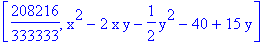 [208216/333333, x^2-2*x*y-1/2*y^2-40+15*y]